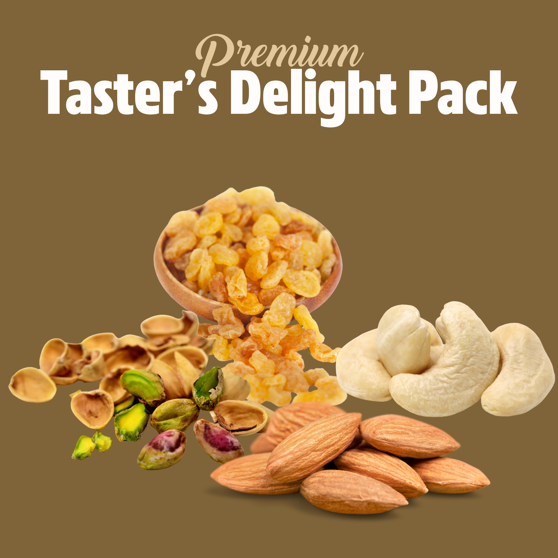 Taster's Delight Dry Fruits Pack